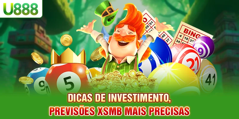 Dicas de investimento, previsões XSMB mais precisas Dicas de investimento, previsões XSMB mais precisas