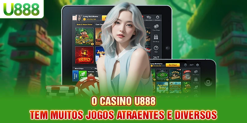 O Casino U888 tem muitos jogos atraentes e diversos O Casino U888 tem muitos jogos atraentes e diversos