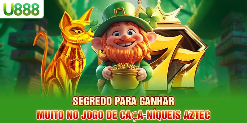 Segredo para ganhar muito no jogo de caça-níqueis Aztec Segredo para ganhar muito no jogo de caça-níqueis Aztec