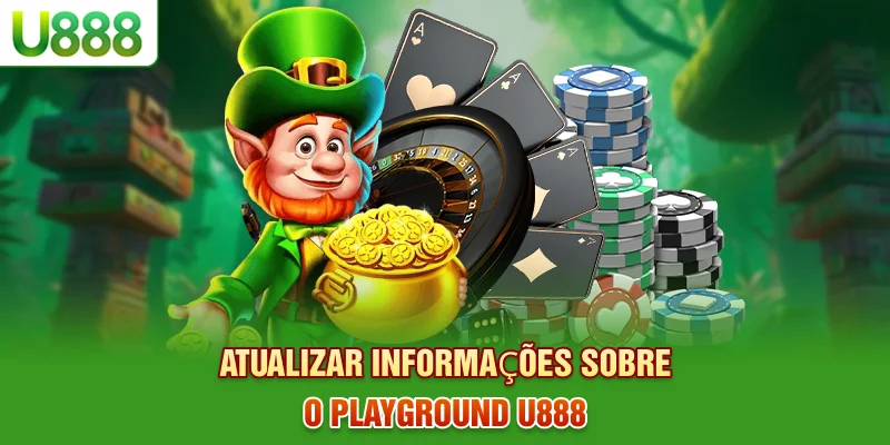 Atualizar informações sobre o playground U888 Atualizar informações sobre o playground U888