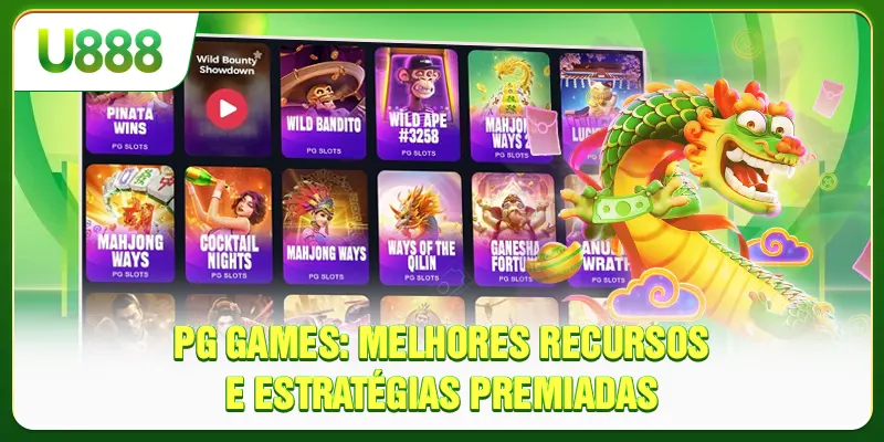 PG Games - Melhores Recursos E Estratégias Premiadas
