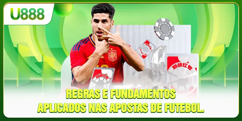 Regras e fundamentos aplicados nas apostas de futebol